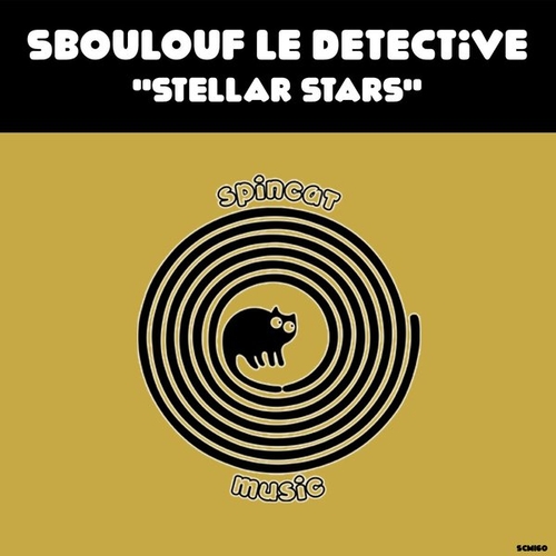 Sboulouf Le Detective - Stellar Stars [SCM160]